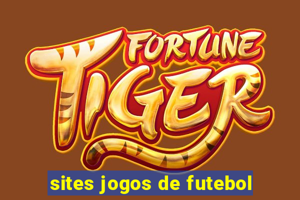 sites jogos de futebol